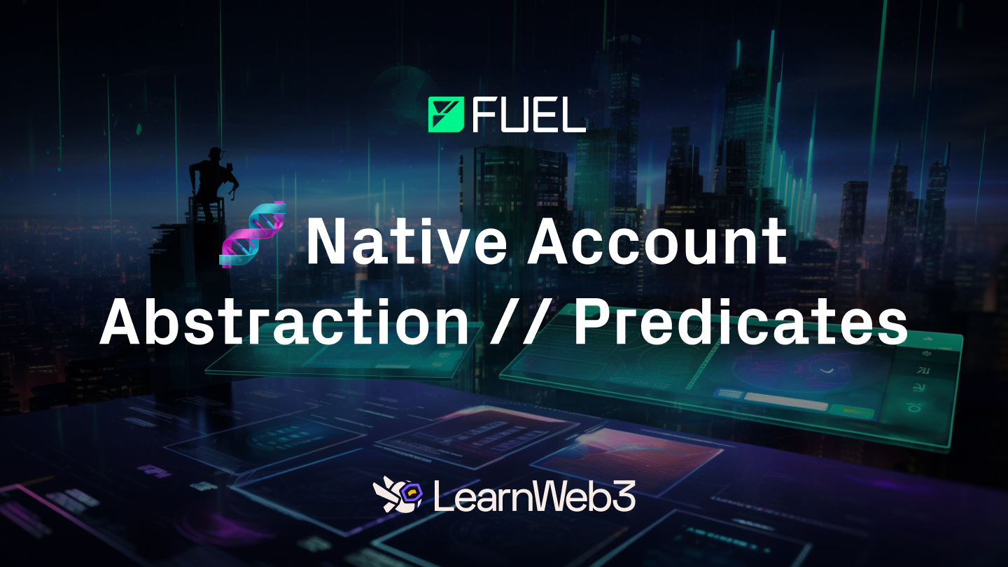 Native Account Abstraction using Predicates on Fuel